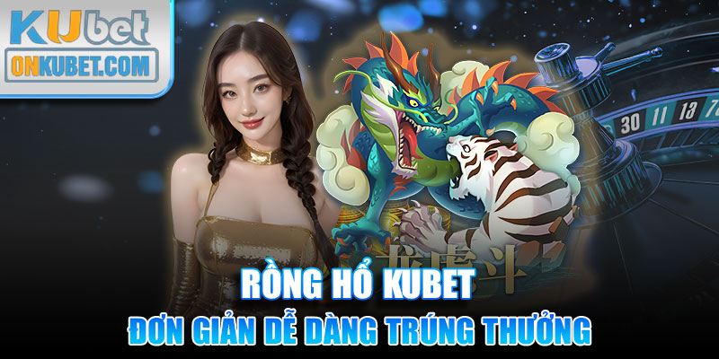 Chơi đơn giản dễ dàng trúng thưởng trải nghiệm ngay